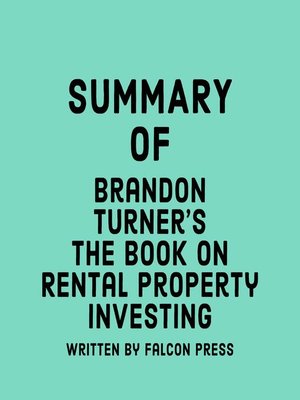 cover image of Summary of Brandon Turner's the Book on Rental Property Investing